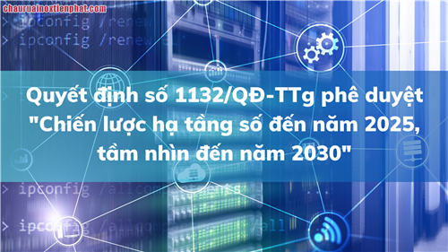 Chính phủ phê duyệt Chiến lược hạ tầng số đến năm 2025 và định hướng đến năm 2030